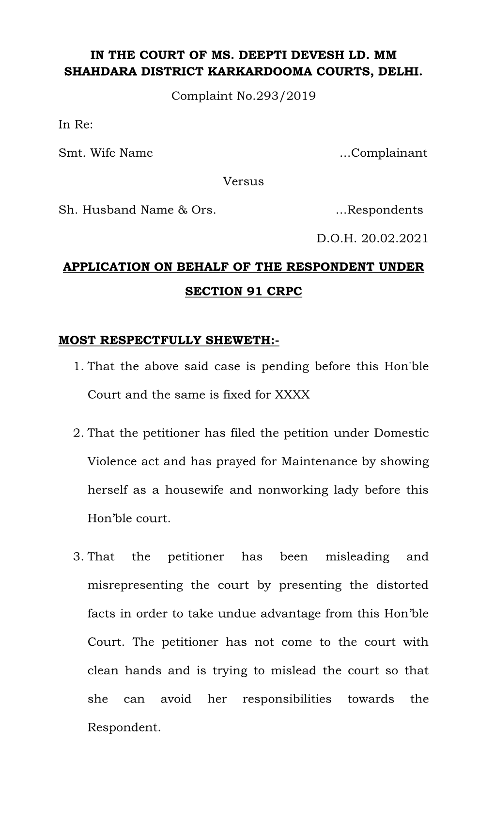 In the Court of Ms. Deepti Devesh Ld. Mm Shahdara District Karkardooma Courts, Delhi