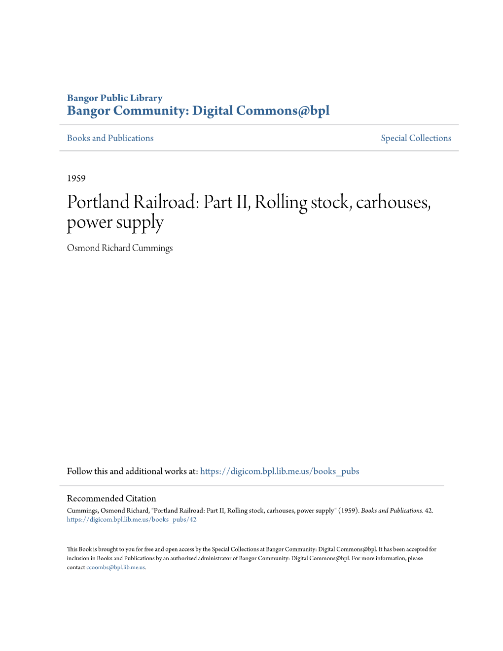 Portland Railroad: Part II, Rolling Stock, Carhouses, Power Supply Osmond Richard Cummings