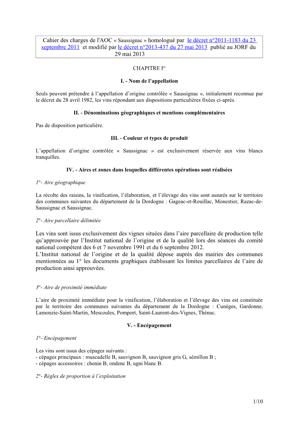 Saussignac » Homologué Par Le Décret N°2011-1183 Du 23 Septembre 2011 Et Modifié Par Le Décret N°2013-437 Du 27 Mai 2013 Publié Au JORF Du 29 Mai 2013