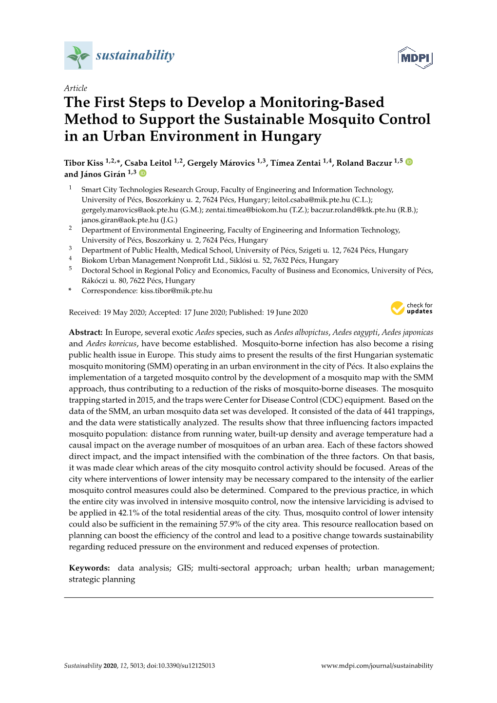 The First Steps to Develop a Monitoring-Based Method to Support the Sustainable Mosquito Control in an Urban Environment in Hungary