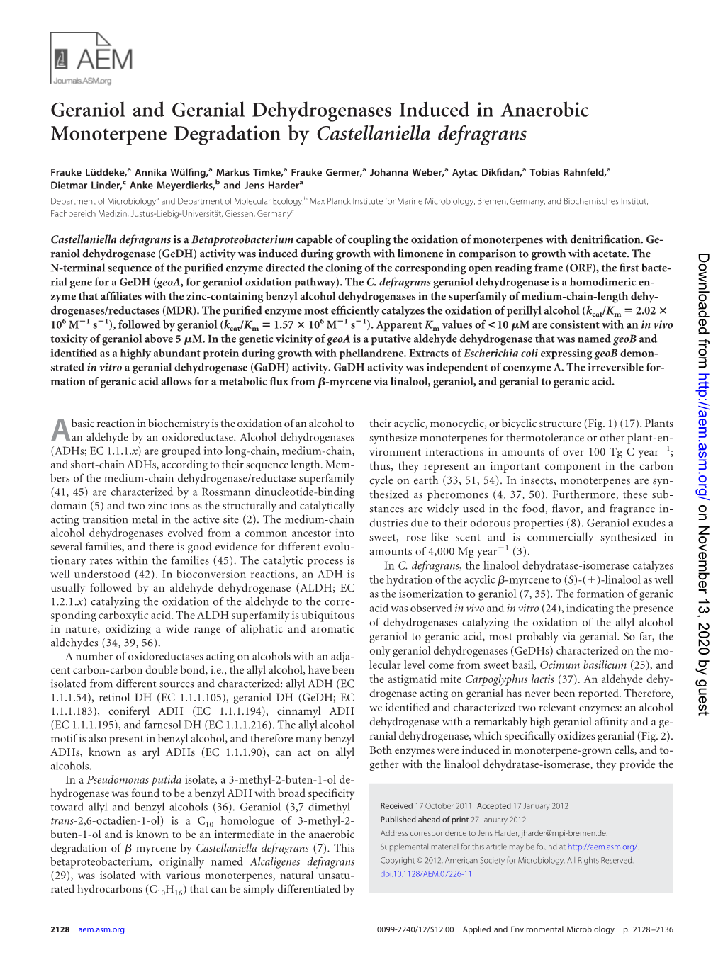 Geraniol and Geranial Dehydrogenases Induced in Anaerobic Monoterpene Degradation by Castellaniella Defragrans