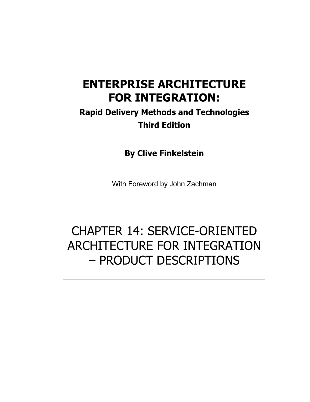 CHAPTER 14: SERVICE-ORIENTED ARCHITECTURE for INTEGRATION – PRODUCT DESCRIPTIONS Chapter 14: Service-Oriented Architecture Product Descriptions I