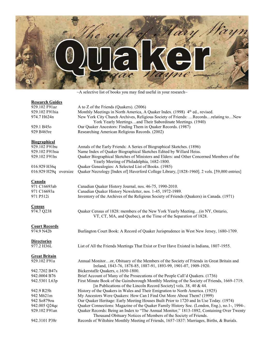 (Quakers). (2006) 929.102 F91hia Monthly Meetings in North America, a Quaker Index