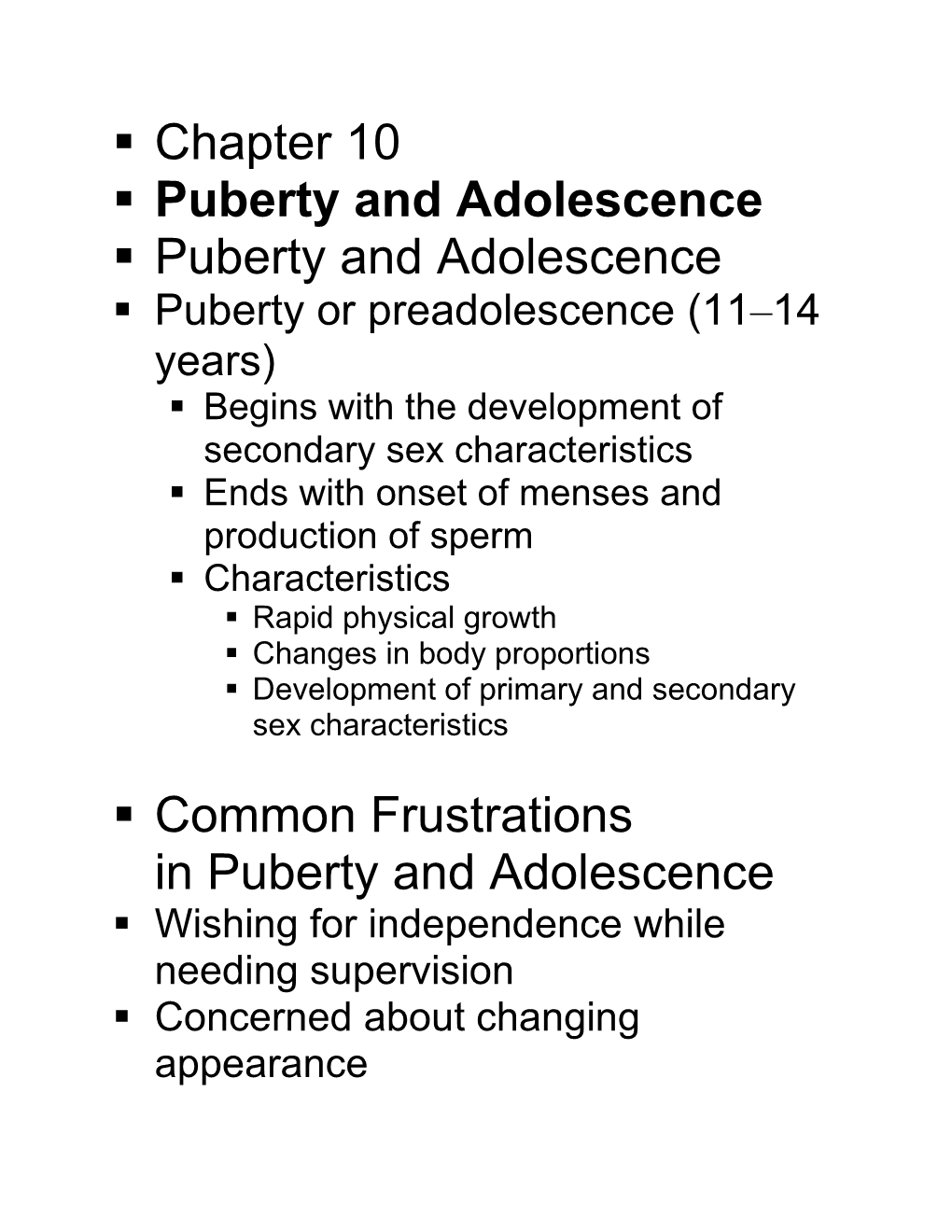 Puberty and Adolescence