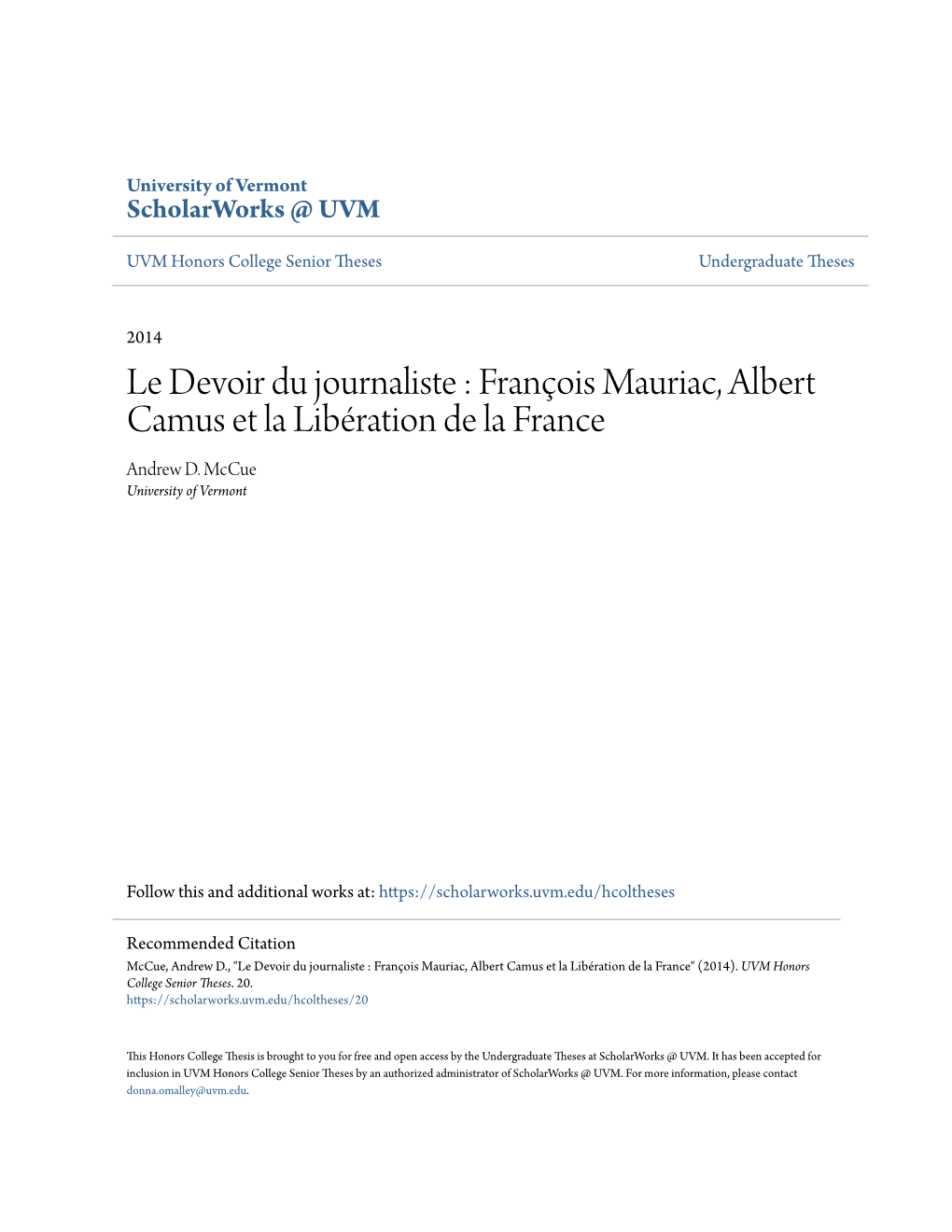 François Mauriac, Albert Camus Et La Libération De La France Andrew D