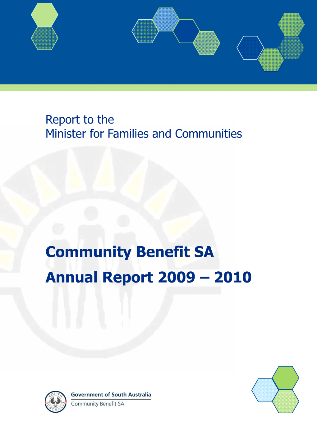 Community Benefit SA Annual Report 2009 – 2010