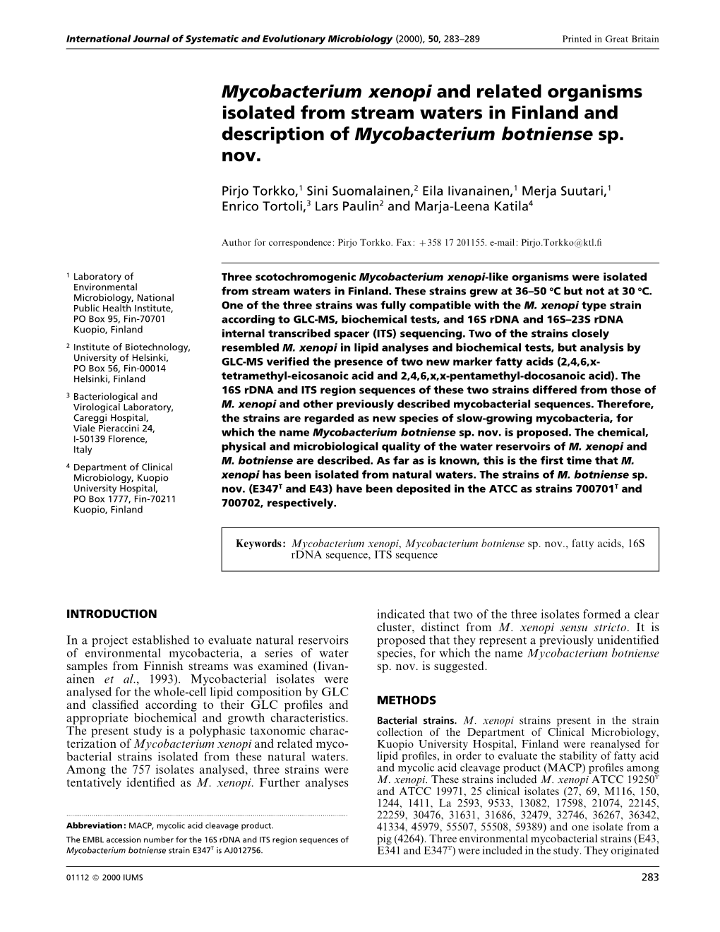 Mycobacterium Xenopi and Related Organisms Isolated from Stream Waters in Finland and Description of Mycobacterium Botniense Sp