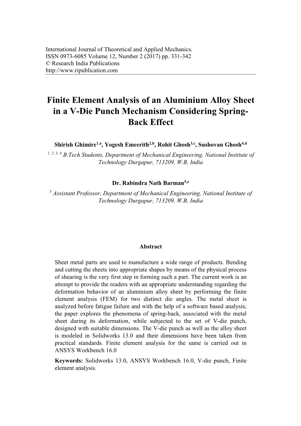 Finite Element Analysis of an Aluminium Alloy Sheet in a V-Die Punch Mechanism Considering Spring- Back Effect