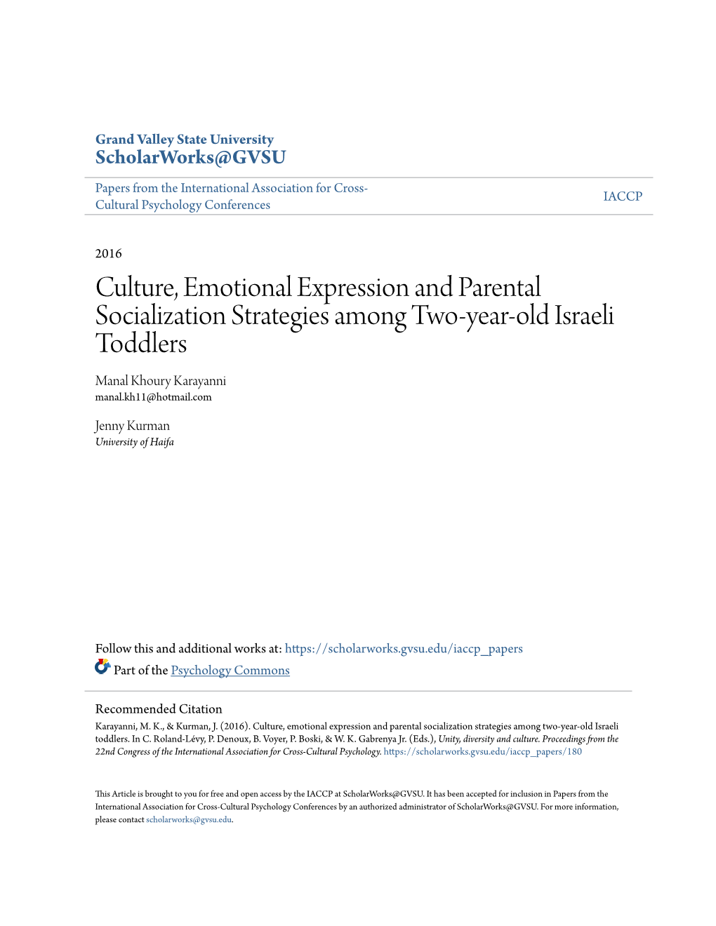Culture, Emotional Expression and Parental Socialization Strategies Among Two-Year-Old Israeli Toddlers Manal Khoury Karayanni Manal.Kh11@Hotmail.Com