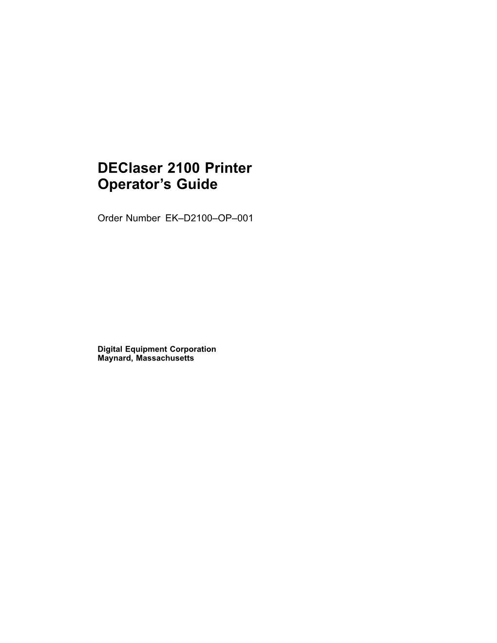 Declaser 2100 Printer Operator's Guide