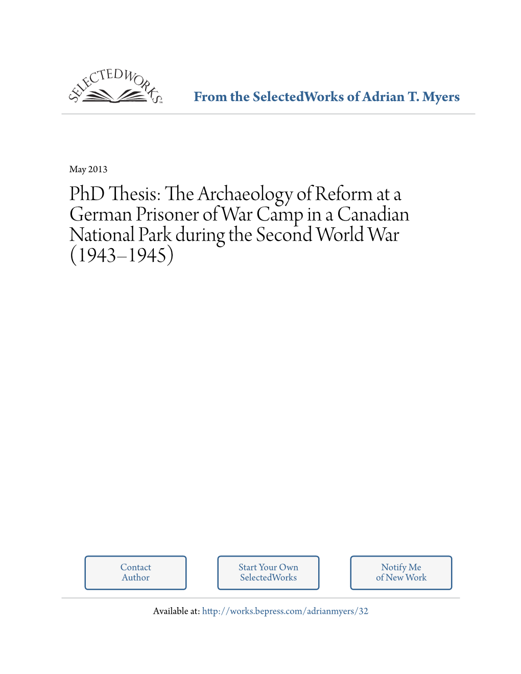 Phd Thesis: the Archaeology of Reform at a German Prisoner of War Camp in a Canadian National Park During the Second World War (1943–1945)