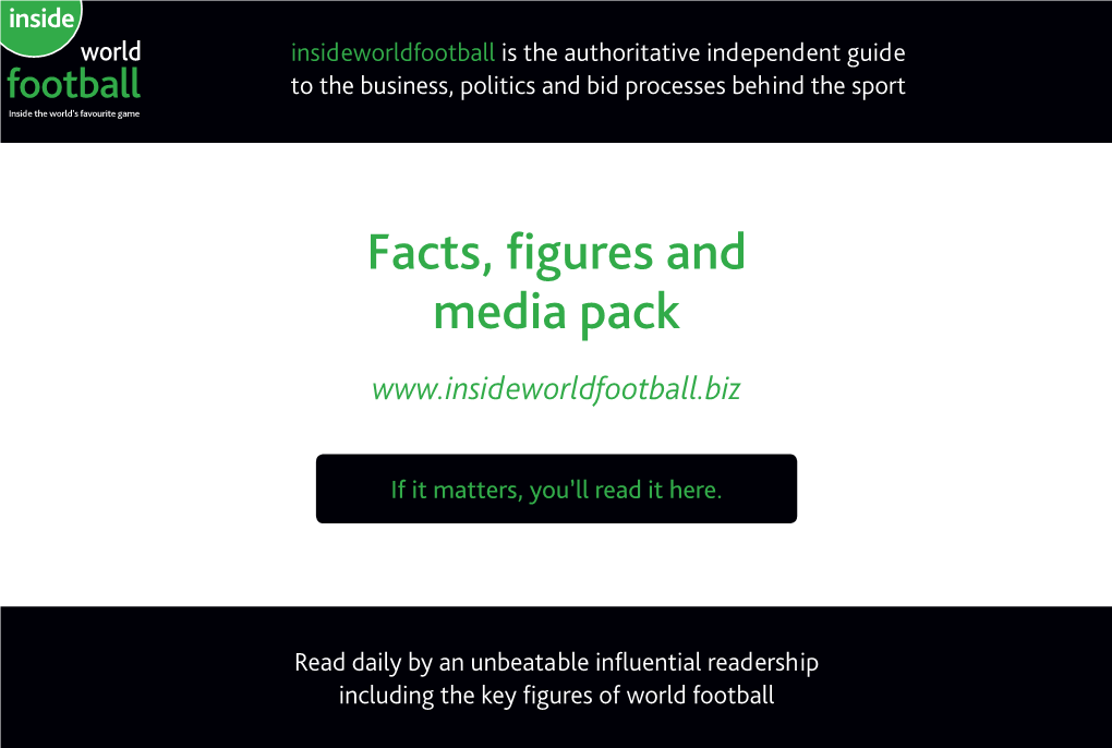 Facts, Figures and Media Pack