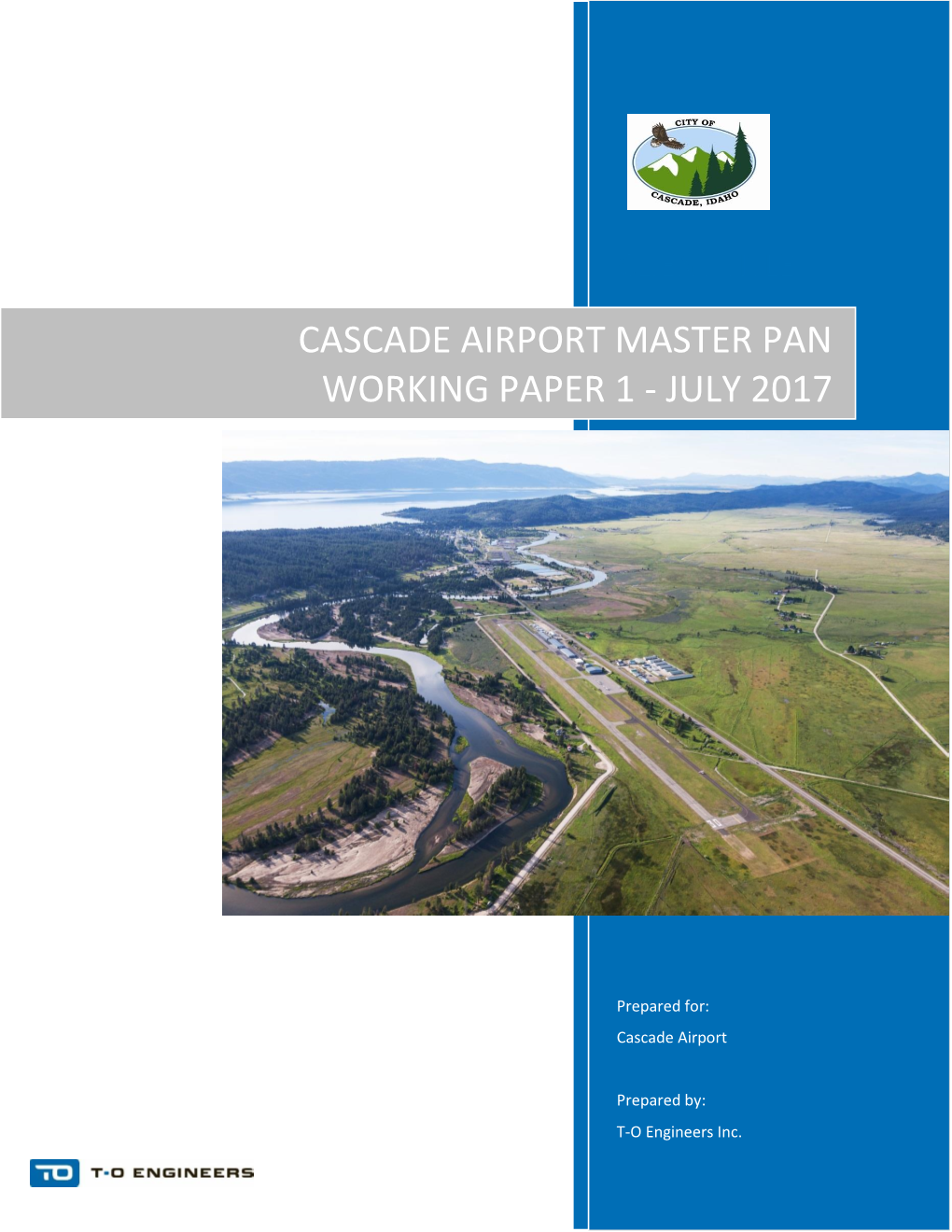 Cascade Airport Master Pan Working Paper 1 - July 2017