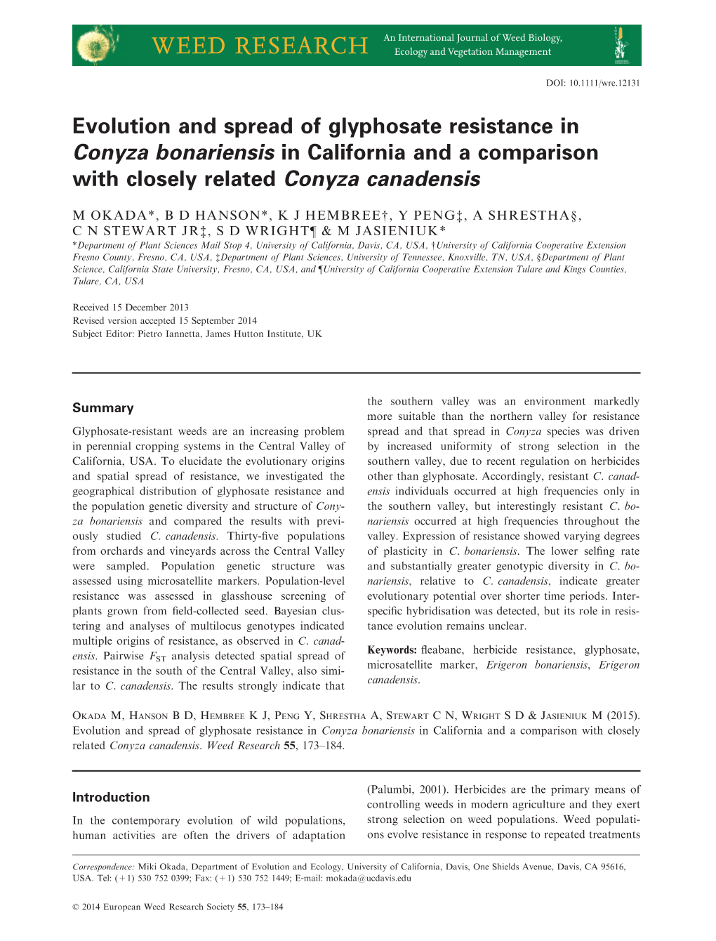 Evolution and Spread of Glyphosate Resistance in Conyza Bonariensis in California and a Comparison with Closely Related Conyza Canadensis