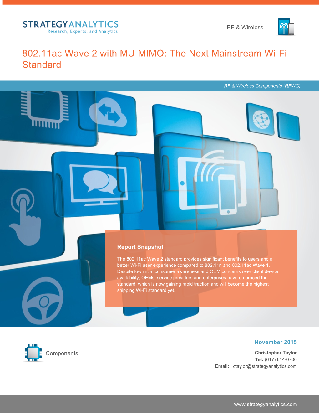 802.11Ac Wave 2 with MU-MIMO: the Next Mainstream Wi-Fi Standard