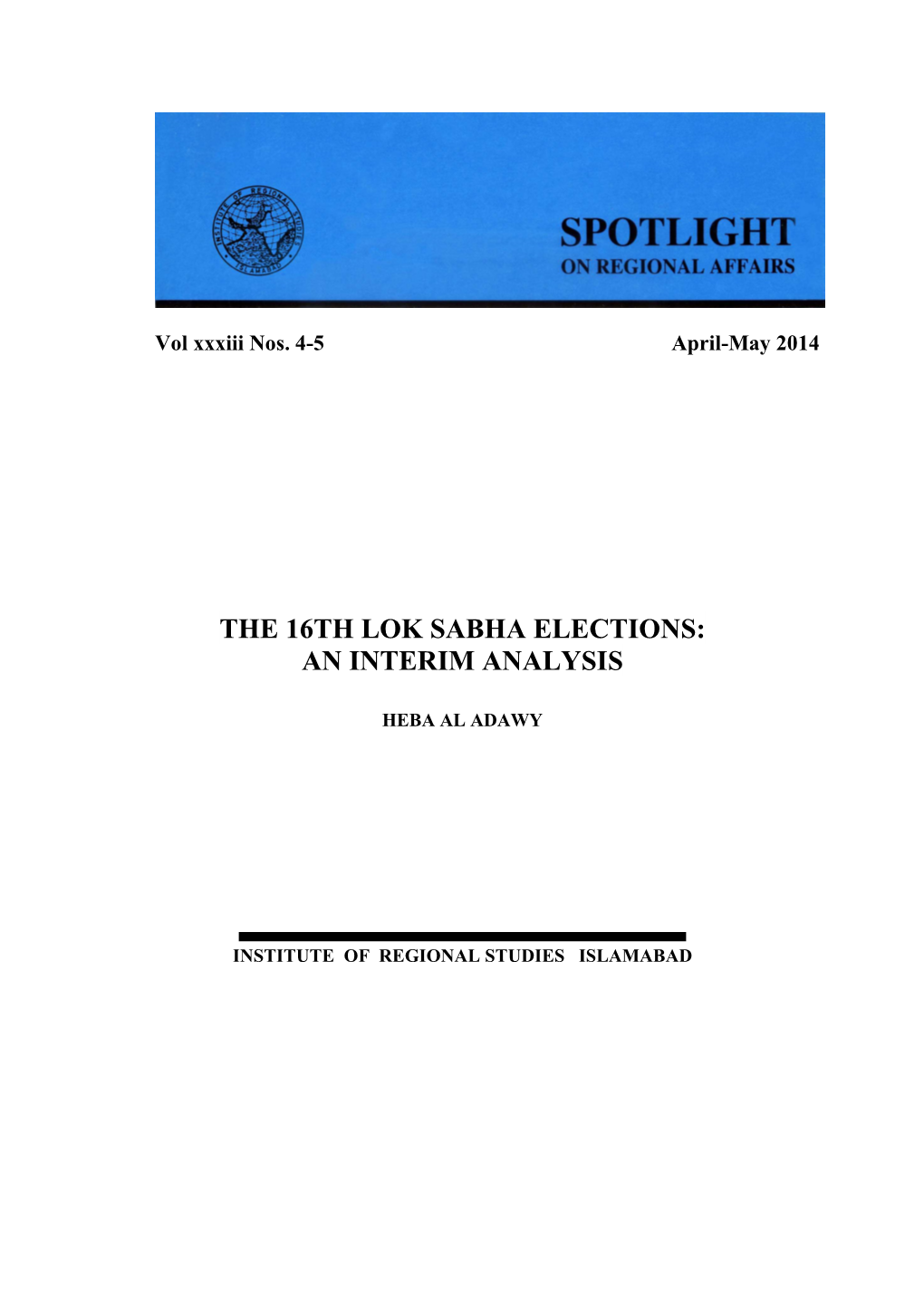 The 16Th Lok Sabha Elections: an Interim Analysis