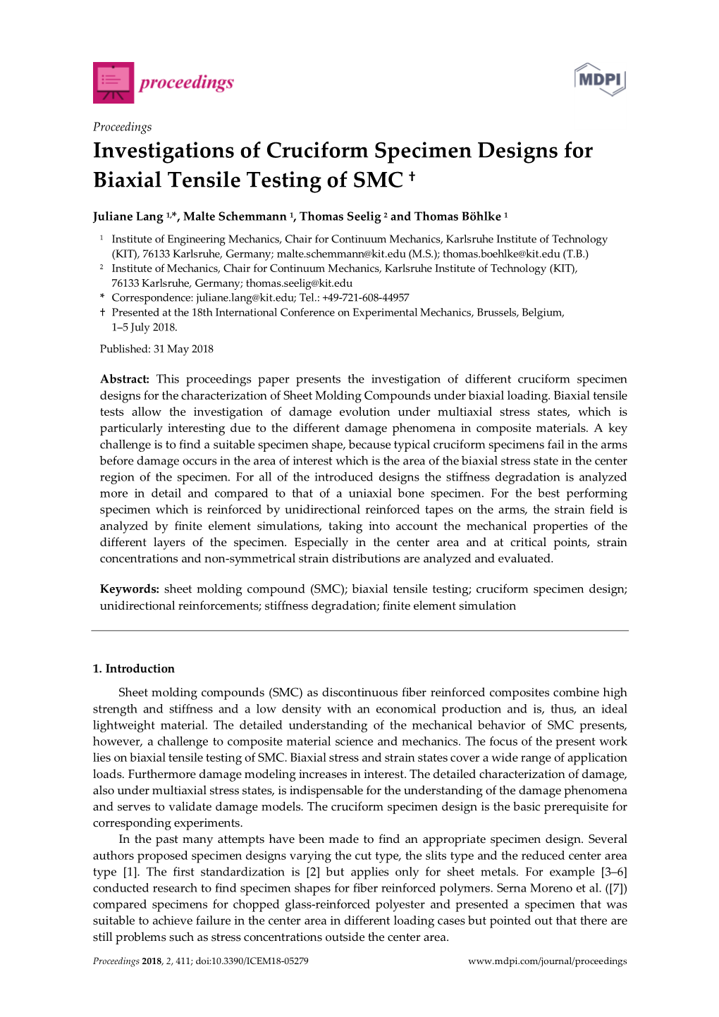 Investigations of Cruciform Specimen Designs for Biaxial Tensile Testing of SMC †