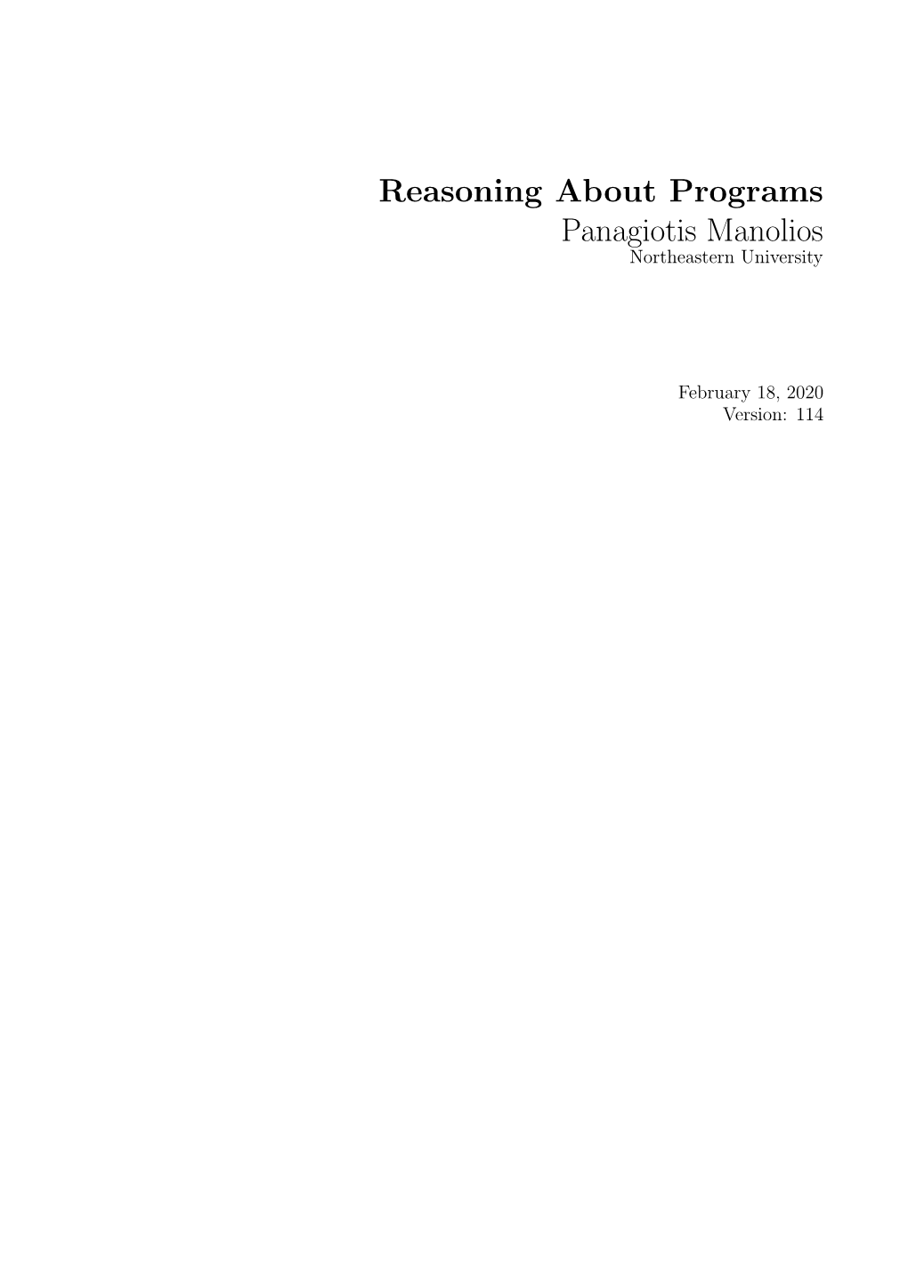 Reasoning About Programs Panagiotis Manolios Northeastern University