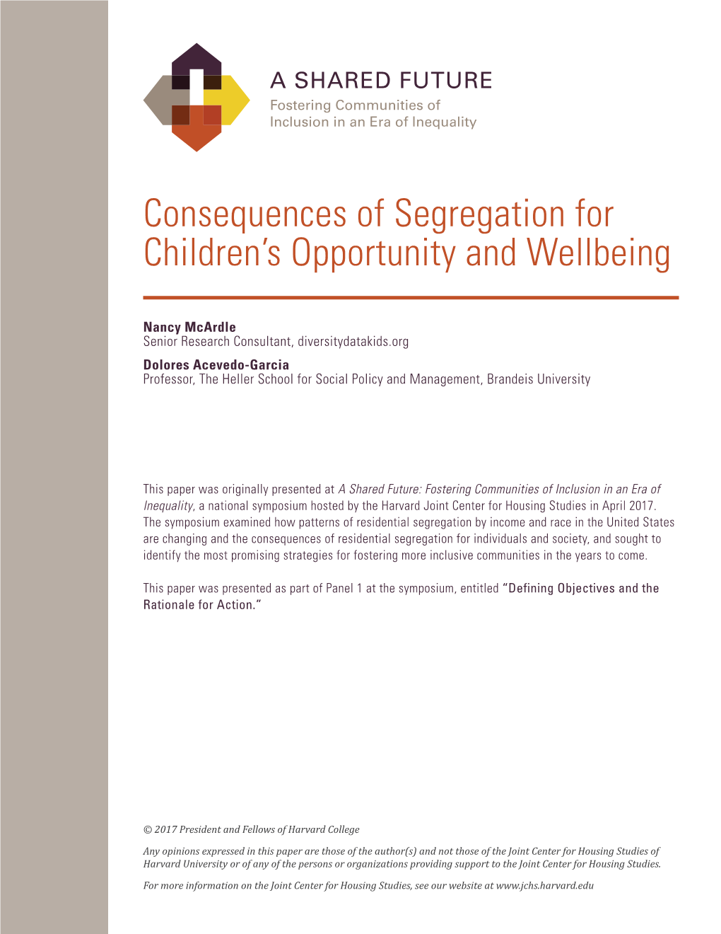 Consequences of Segregation for Children's Opportunity