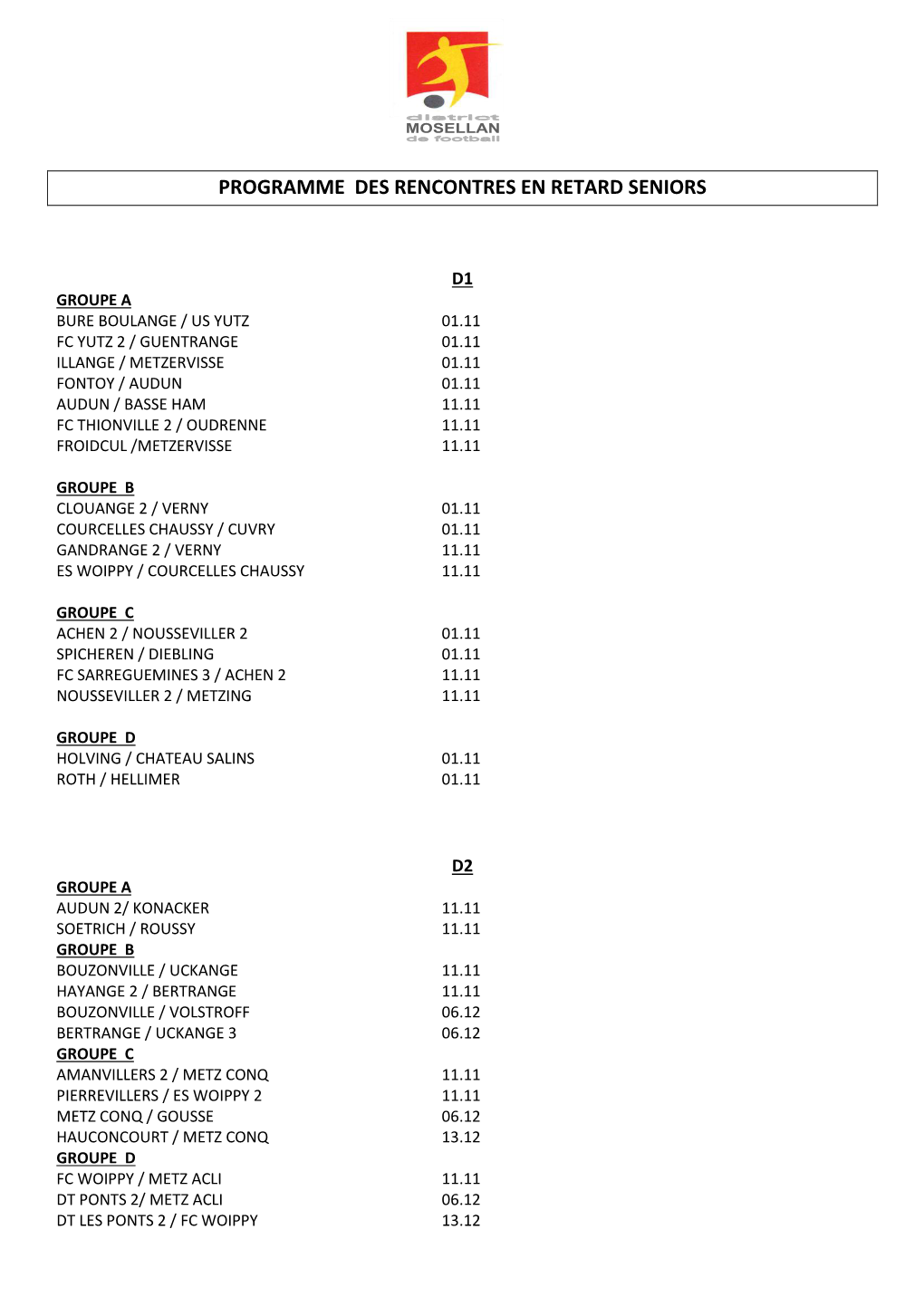 Programme Des Rencontres En Retard Seniors