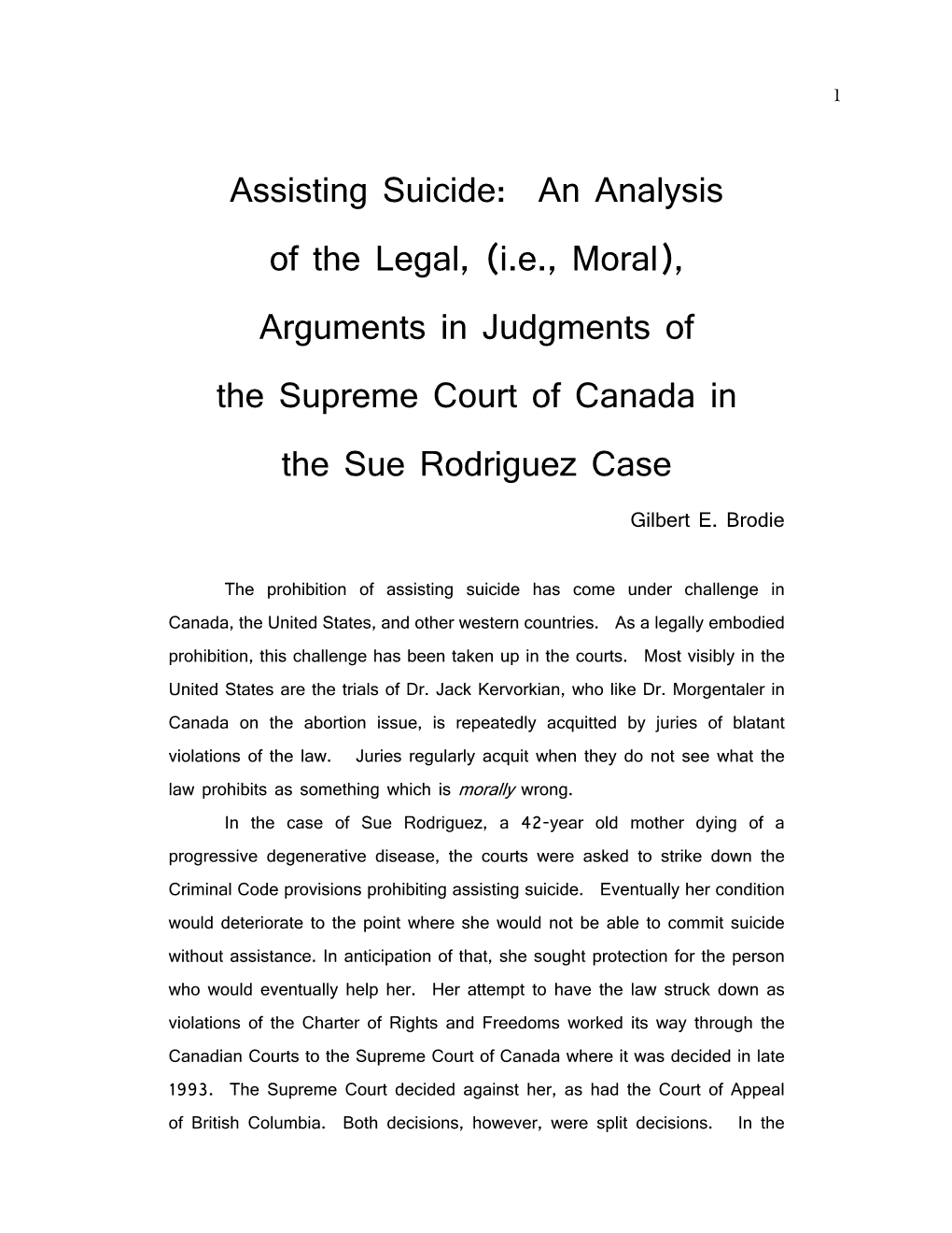 (Ie, Moral), Arguments in Judgments of the Supreme Court of Canada In