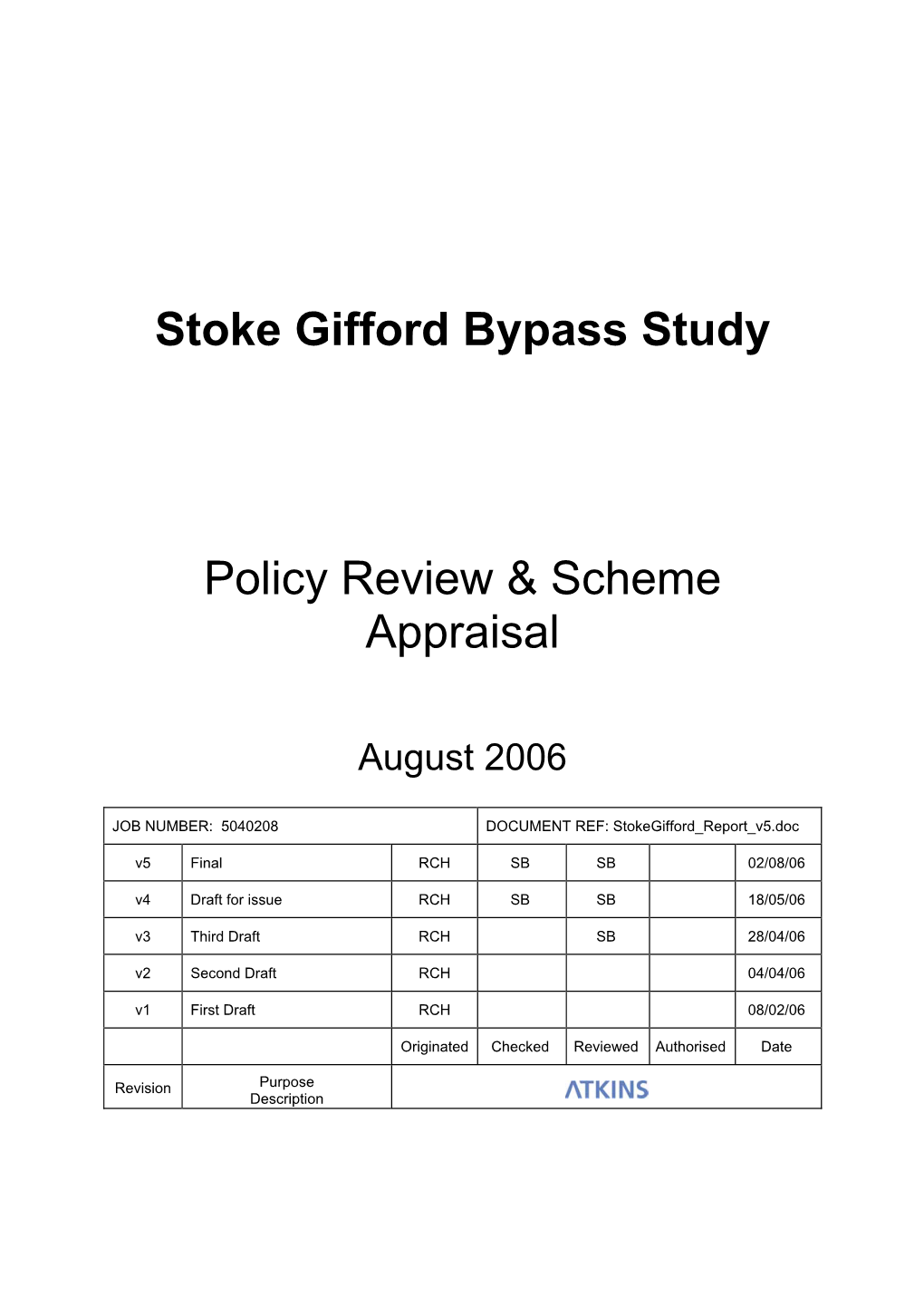 Stoke Gifford Bypass Study