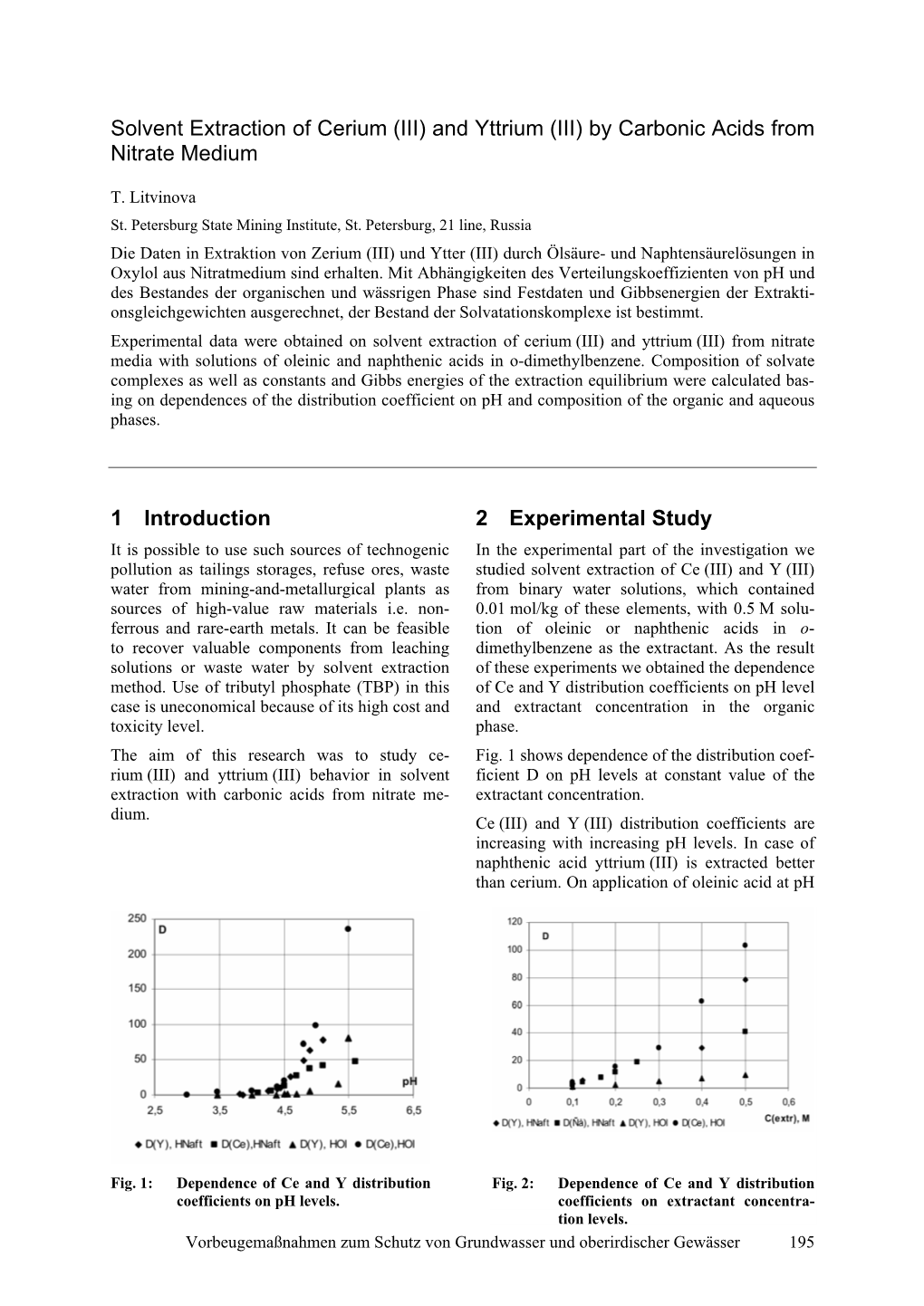 Solvent Extraction of Cerium (III) and Yttrium (III) by Carbonic Acids from Nitrate Medium