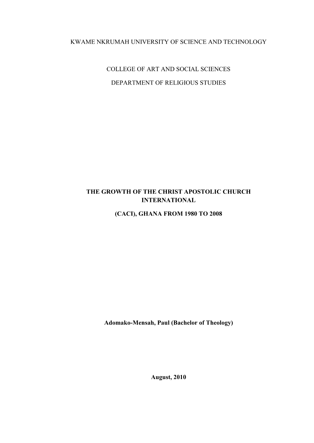 The Growth of the Christ Apostolic Church International (CACI), Ghana