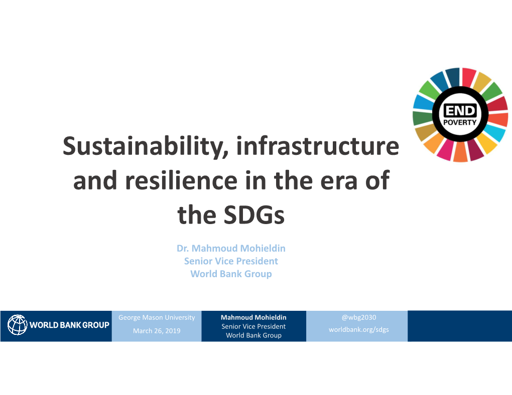 Sustainability, Infrastructure and Resilience in the Era of the Sdgs