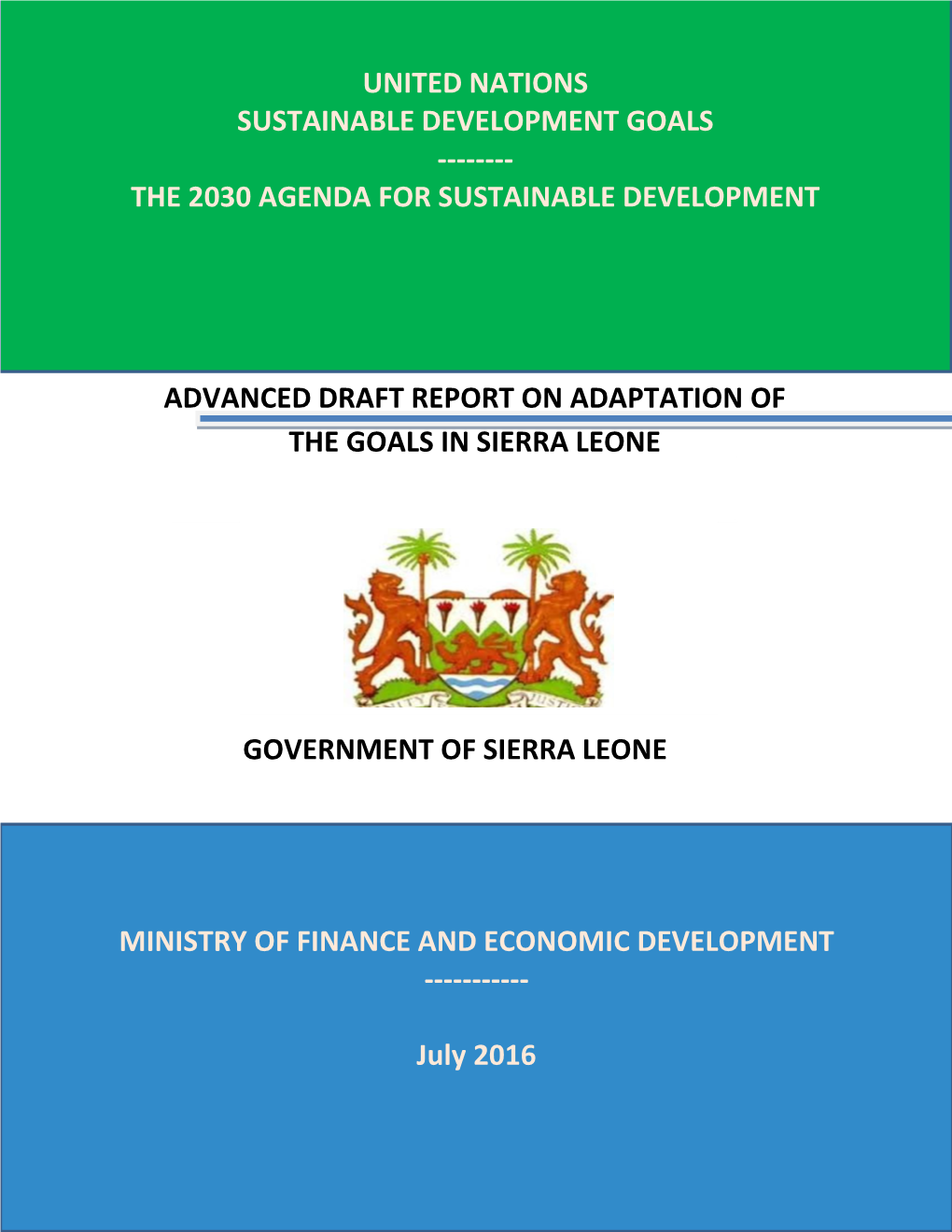 Advanced Draft Report on Adaptation of the Goals in Sierra Leone