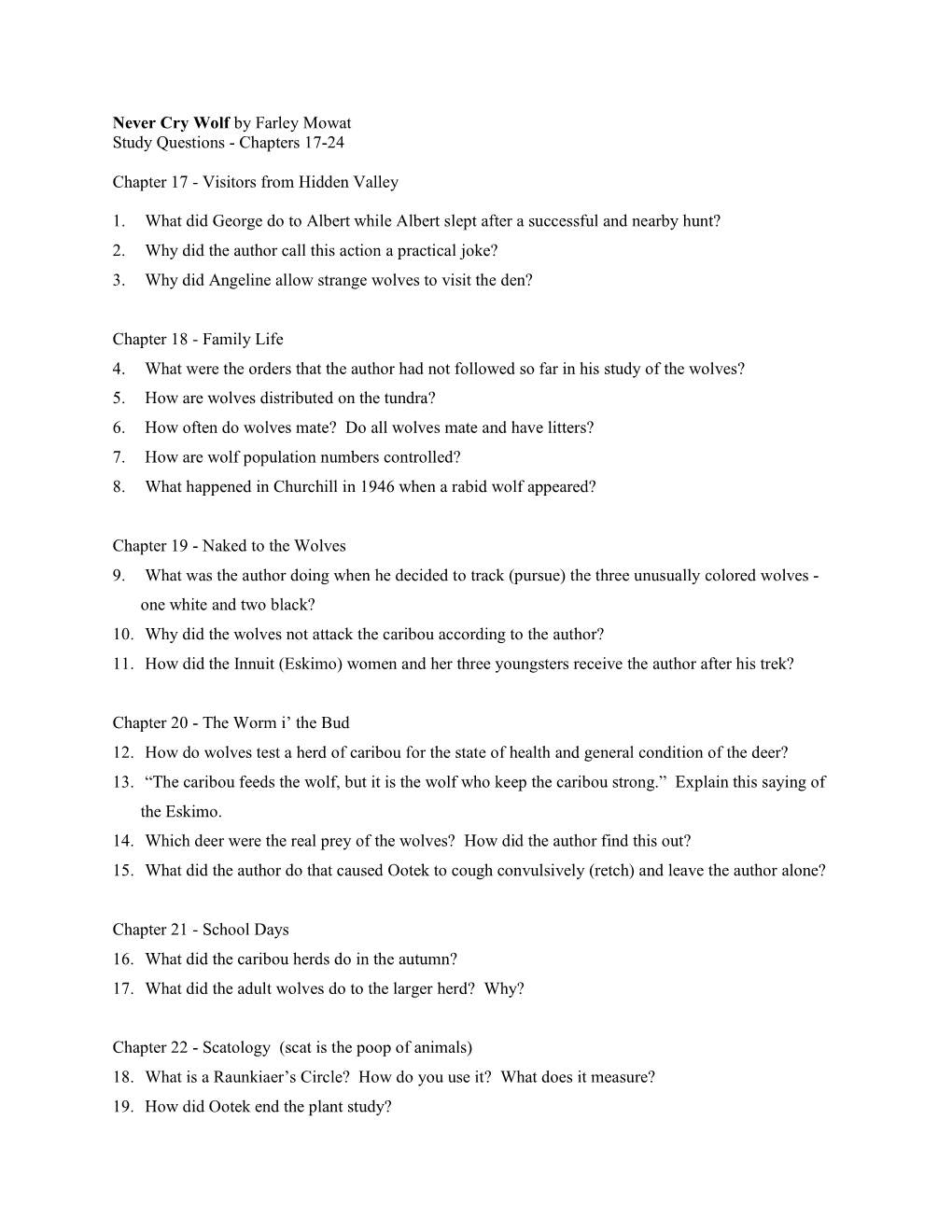 Never Cry Wolf by Farley Mowat Study Questions - Chapters 17-24
