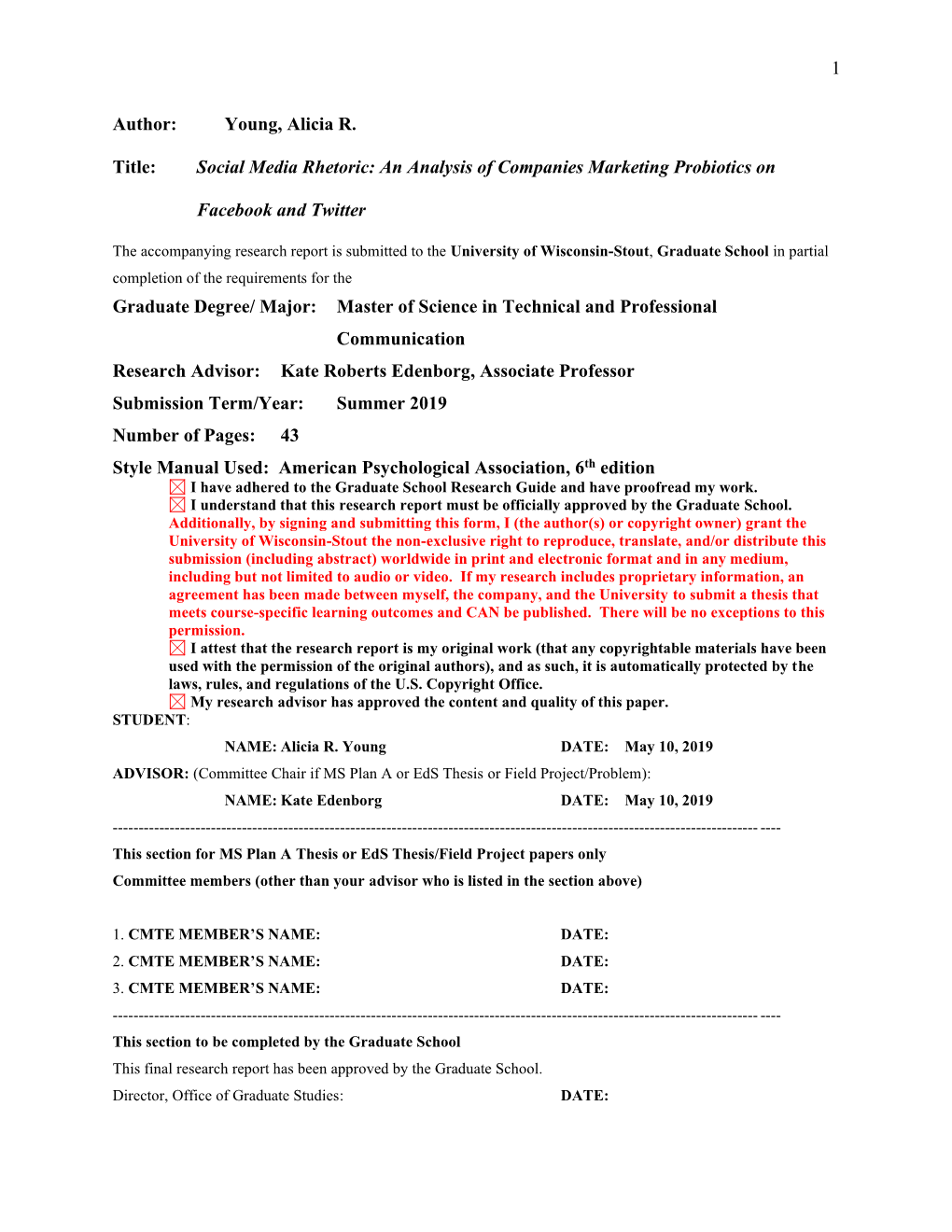 Young, Alicia R. Title: Social Media Rhetoric: an Analysis of Companies