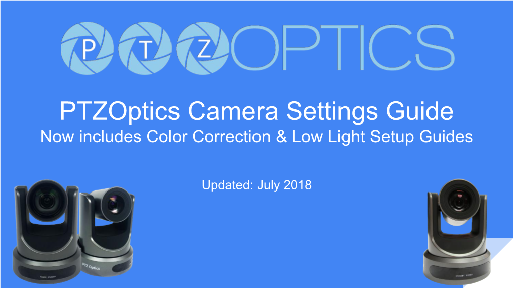 Ptzoptics Camera Settings Guide Now Includes Color Correction & Low Light Setup Guides