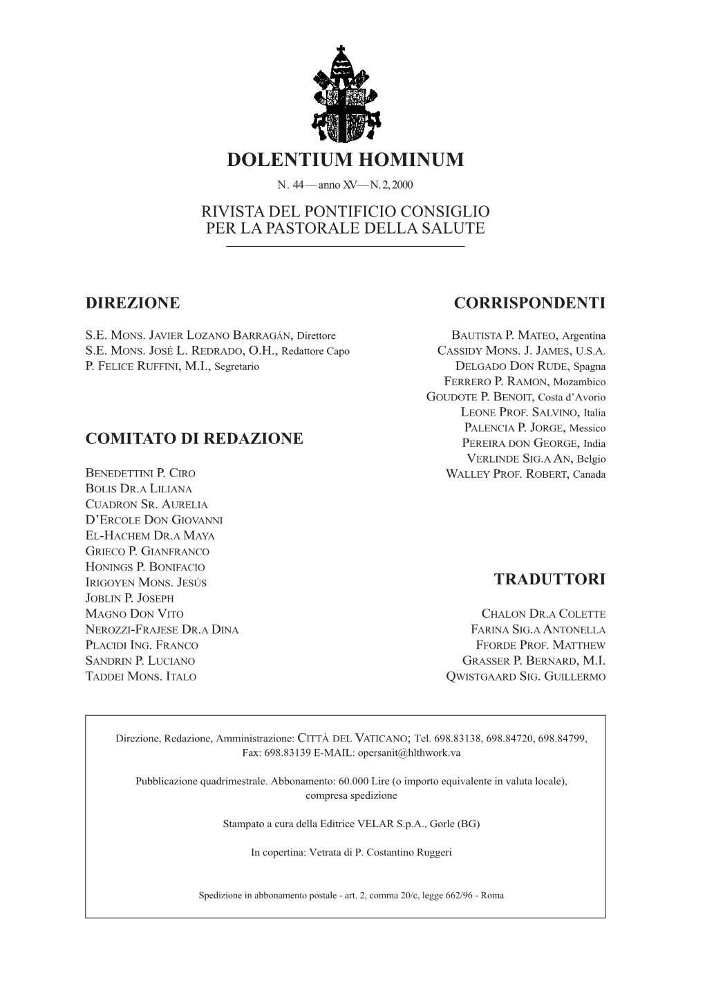 Dolentium Hominum N.44