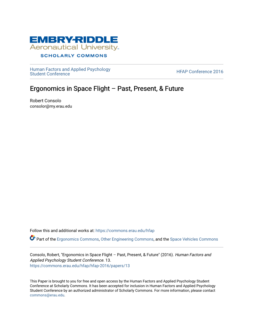 Ergonomics in Space Flight Â•Fi Past, Present, & Future