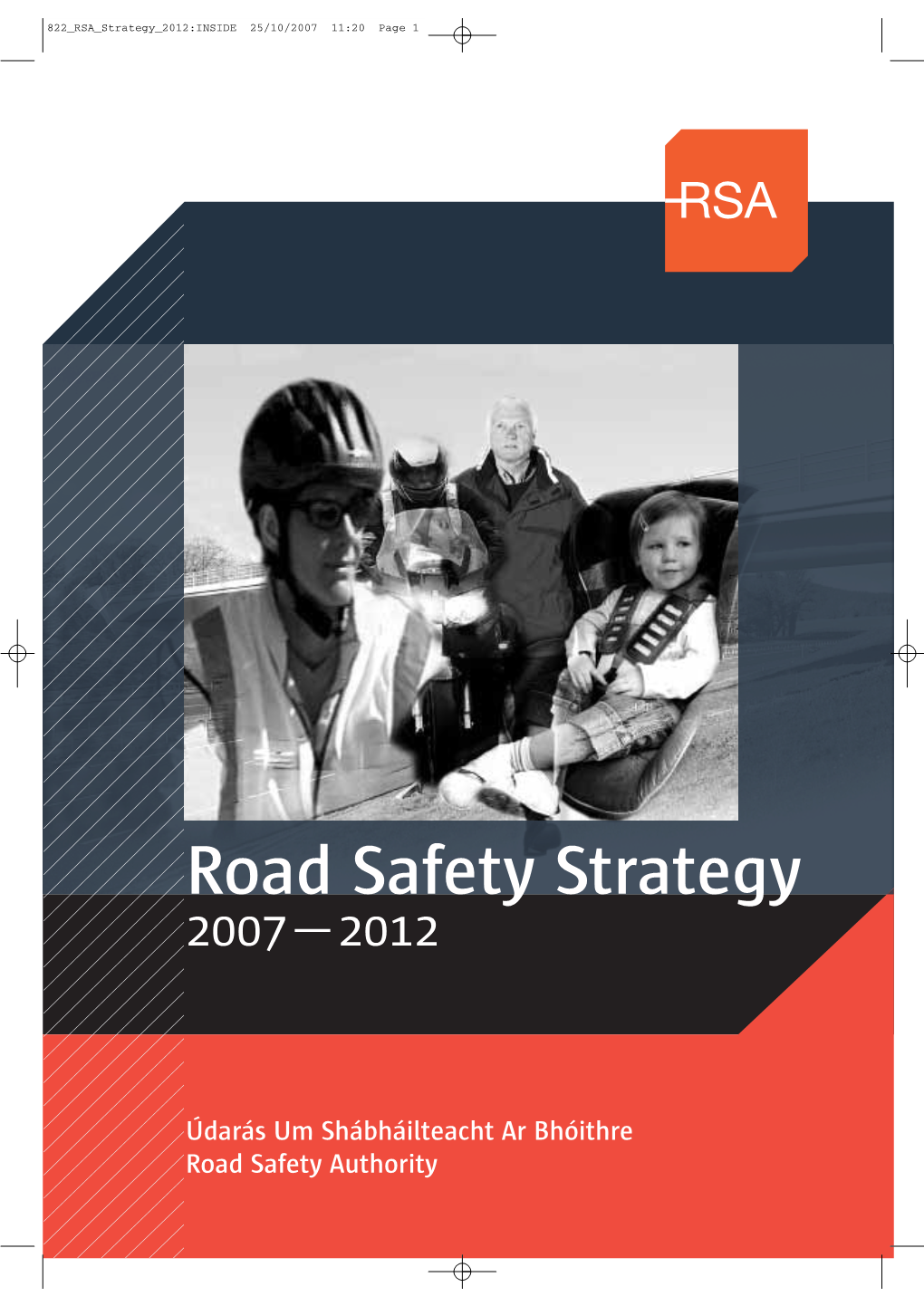 Road Safety Strategy 2007-2012 23