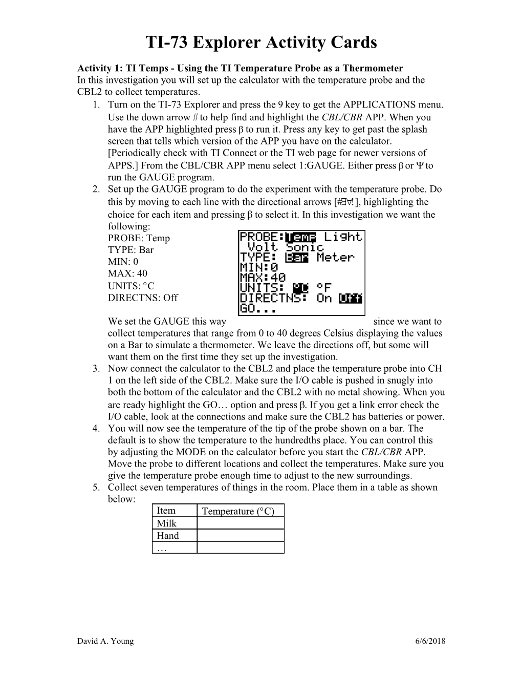 Activity 1: TI Temps - Using the TI Temperature Probe As a Thermometer