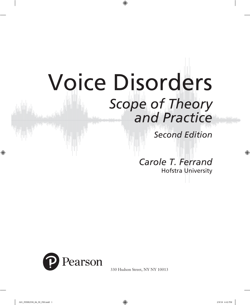 Voice Disorders Scope of Theory and Practice Second Edition