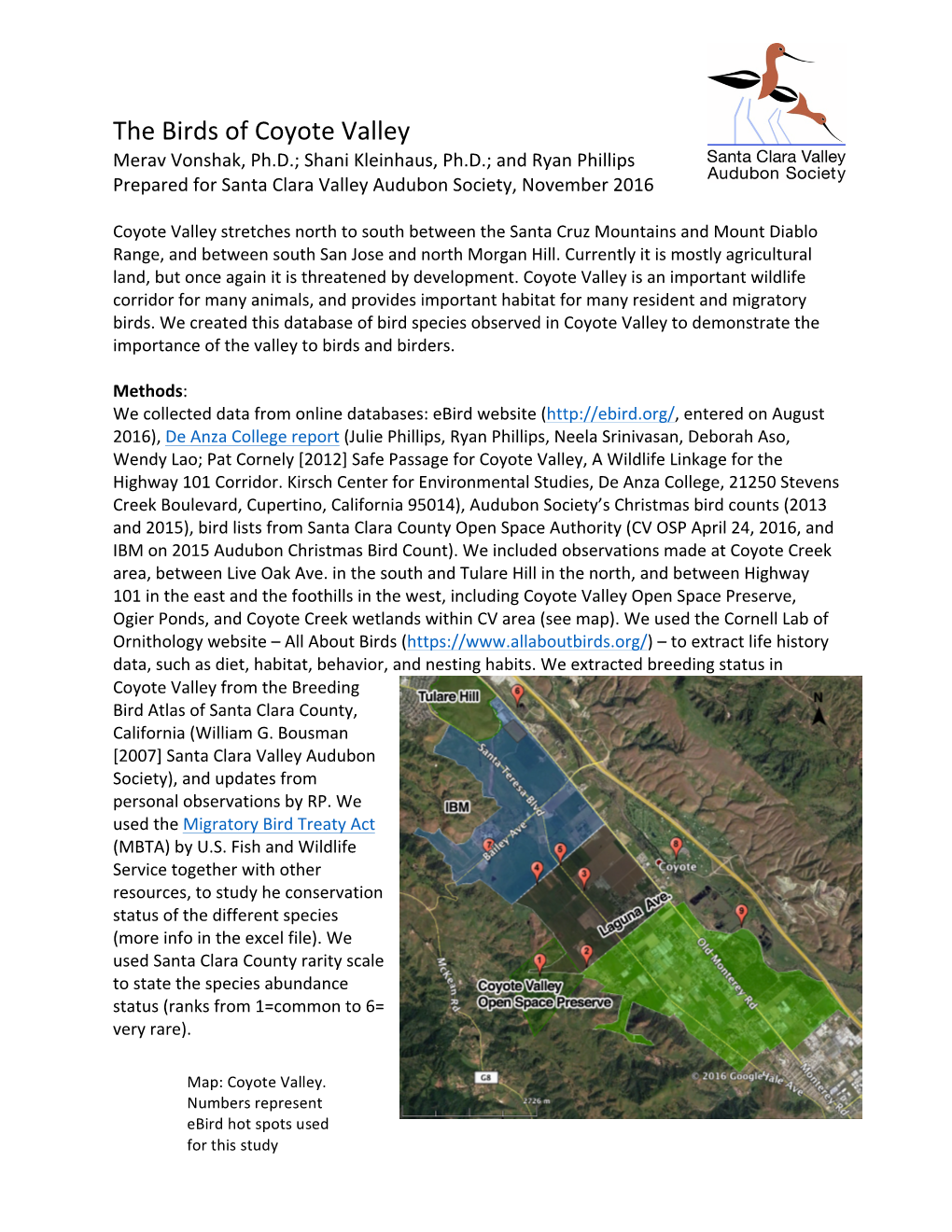 The Birds of Coyote Valley Merav Vonshak, Ph.D.; Shani Kleinhaus, Ph.D.; and Ryan Phillips Prepared for Santa Clara Valley Audubon Society, November 2016