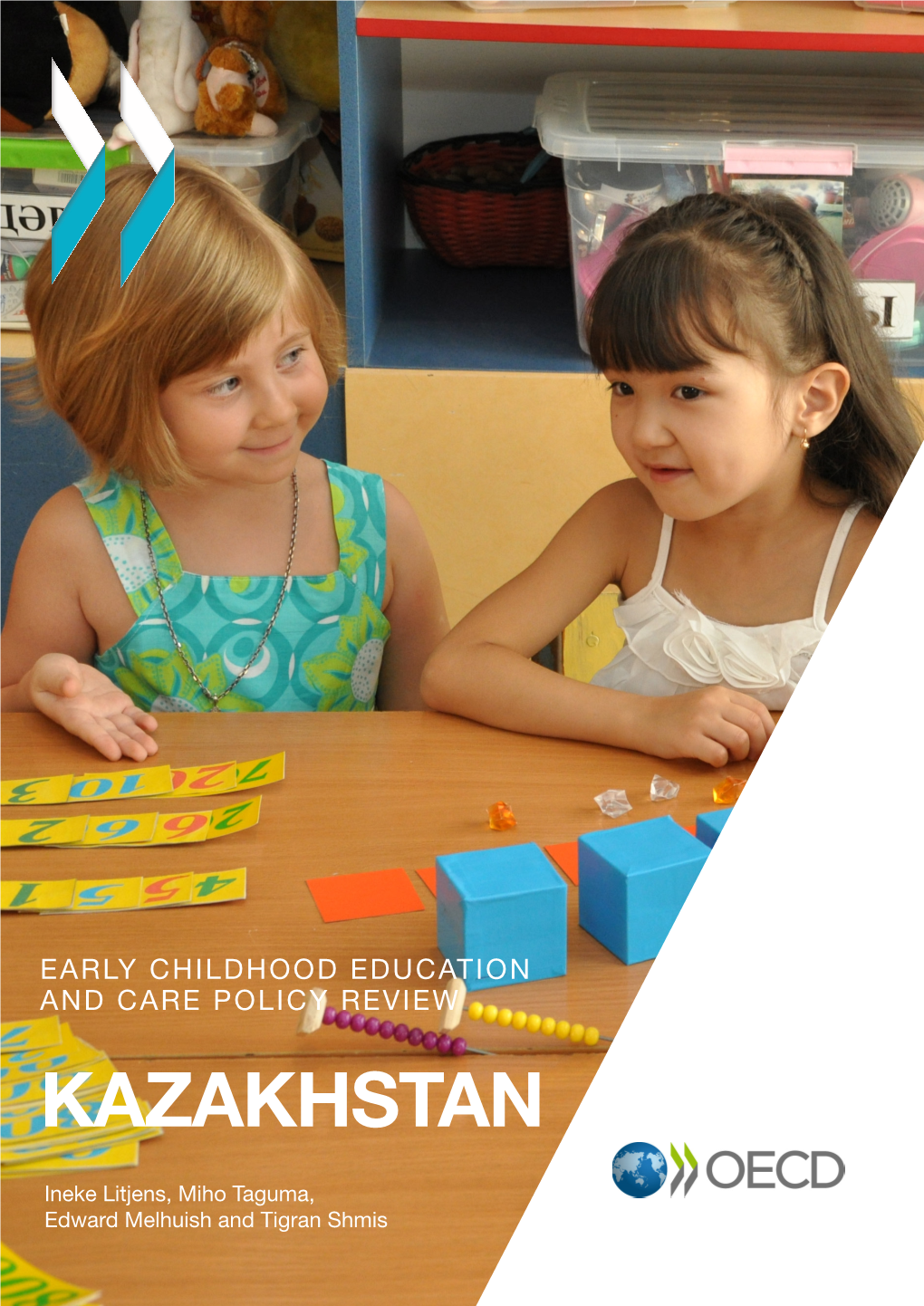 Early Childhood Education and Care Policy Review: Kazakhstan © Oecd 2017 4 – Foreword