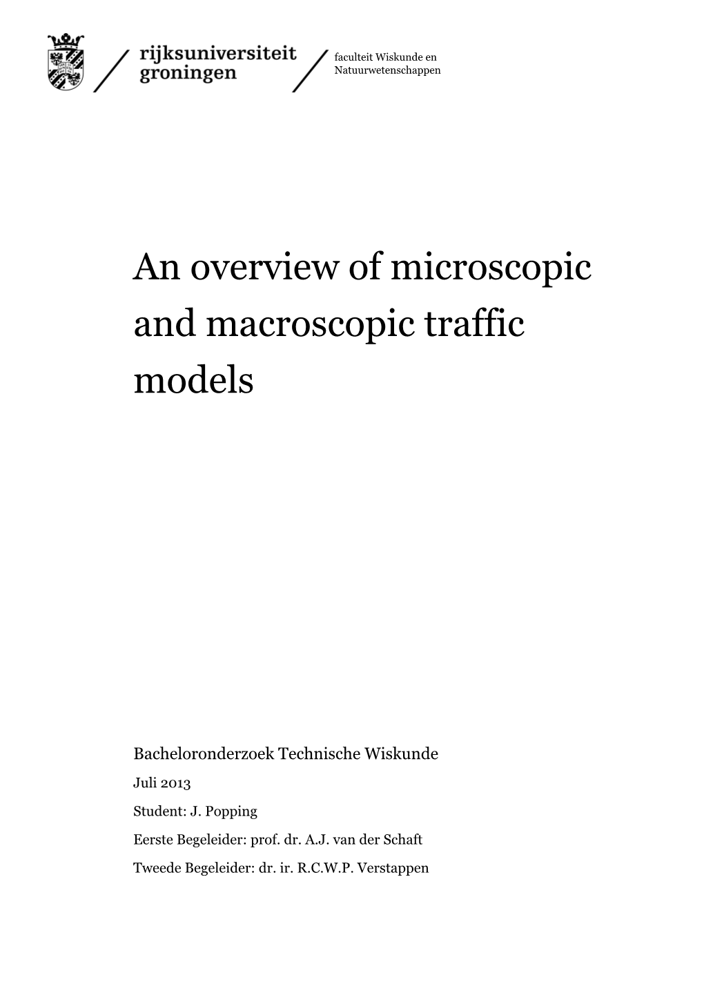 An Overview of Microscopic and Macroscopic Traffic Models