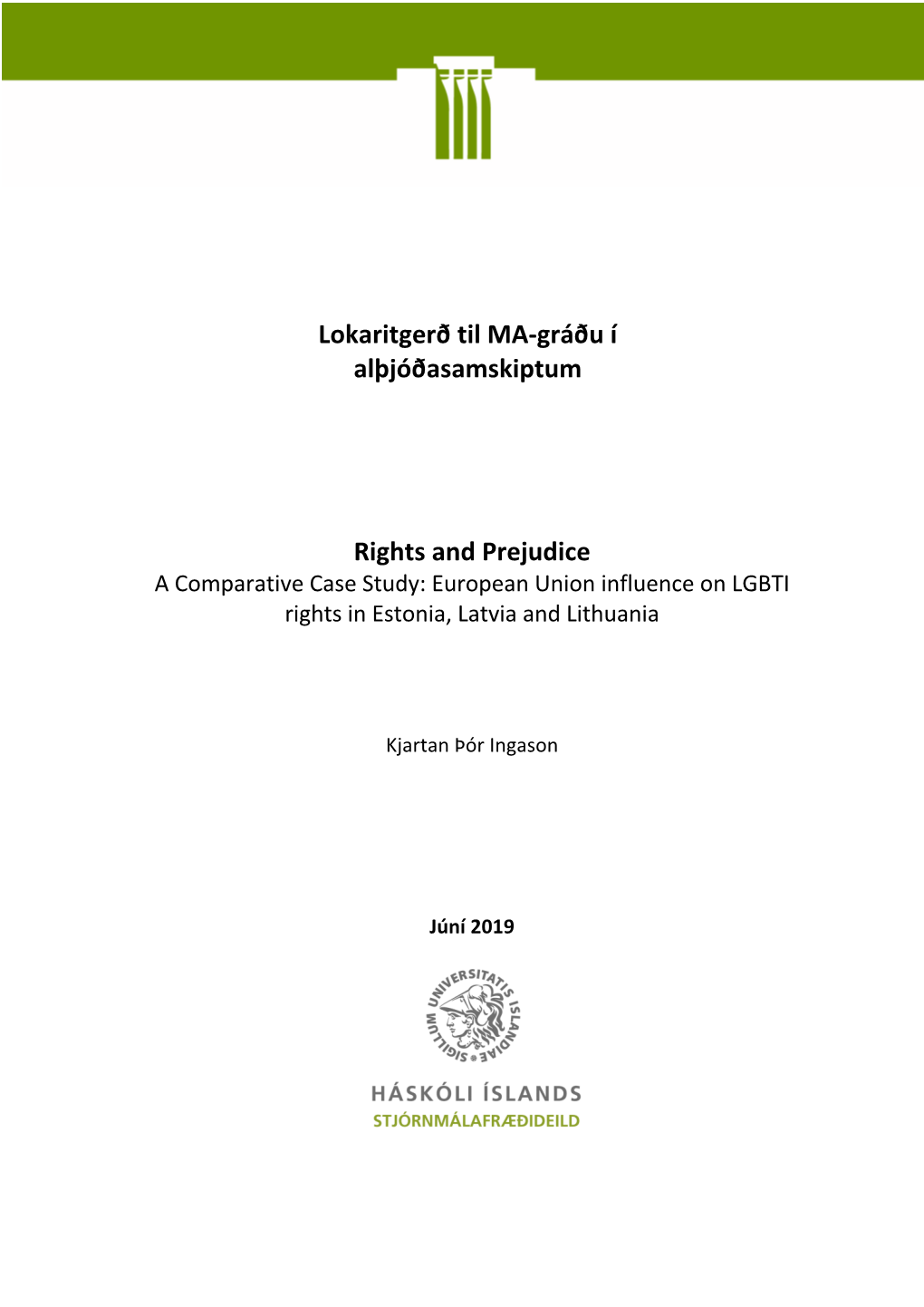 Lokaritgerð Til MA-Gráðu Í Alþjóðasamskiptum Rights And