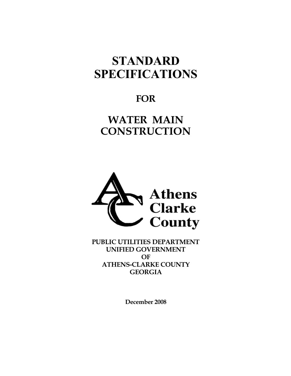 Standard Specifications for Water Main Construction