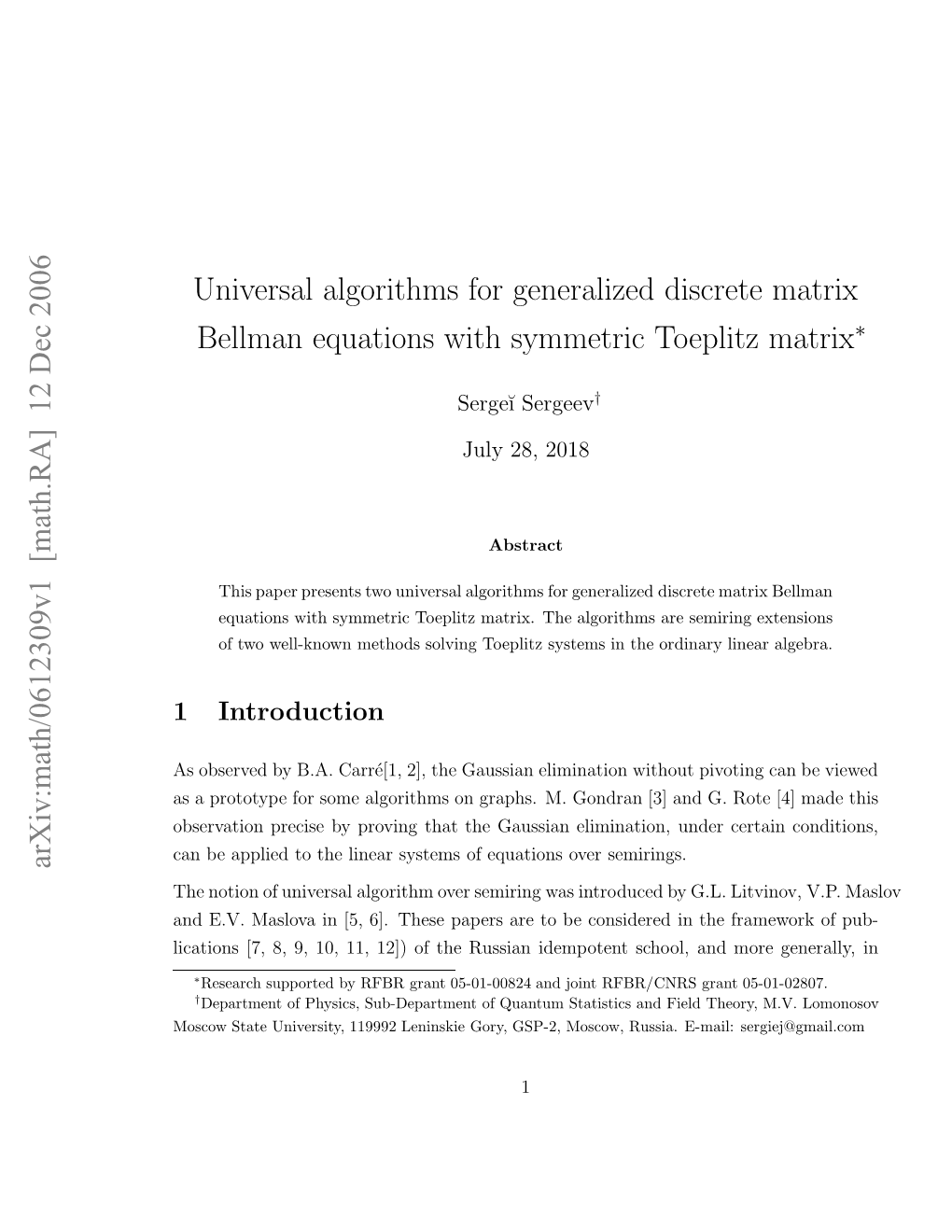 Universal Algorithms for Generalized Discrete Matrix Bellman Equations