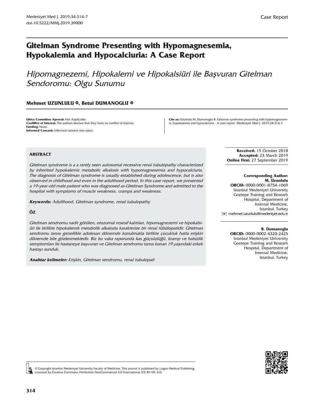 Gitelman Syndrome Presenting with Hypomagnesemia, Hypokalemia and Hypocalciuria: a Case Report