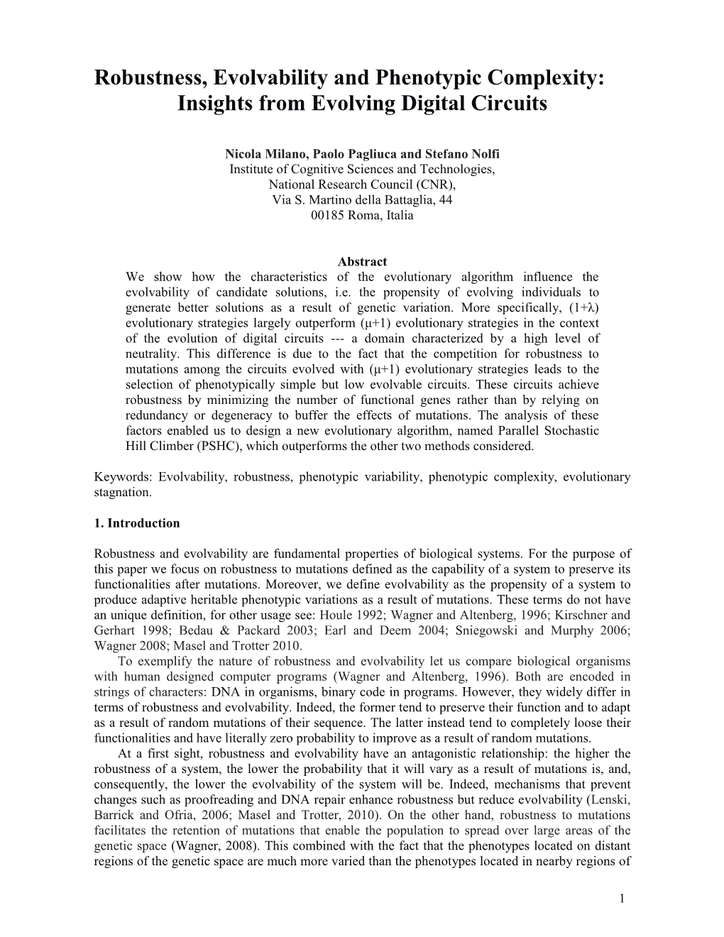 Robustness, Evolvability and Phenotypic Complexity: Insights from Evolving Digital Circuits