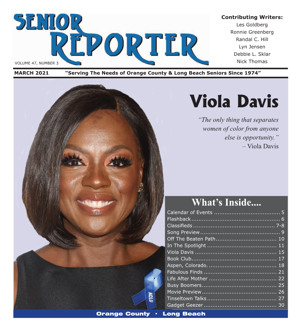 Viola Davis “The Only Thing That Separates Women of Color from Anyone Else Is Opportunity.” – Viola Davis