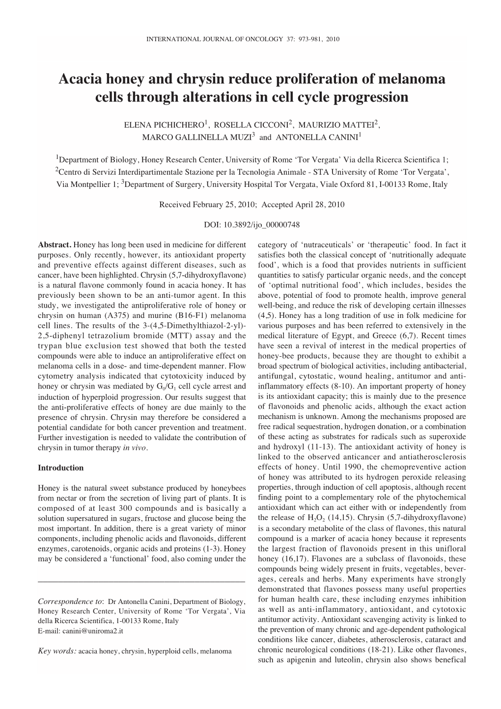 Acacia Honey and Chrysin Reduce Proliferation of Melanoma Cells Through Alterations in Cell Cycle Progression