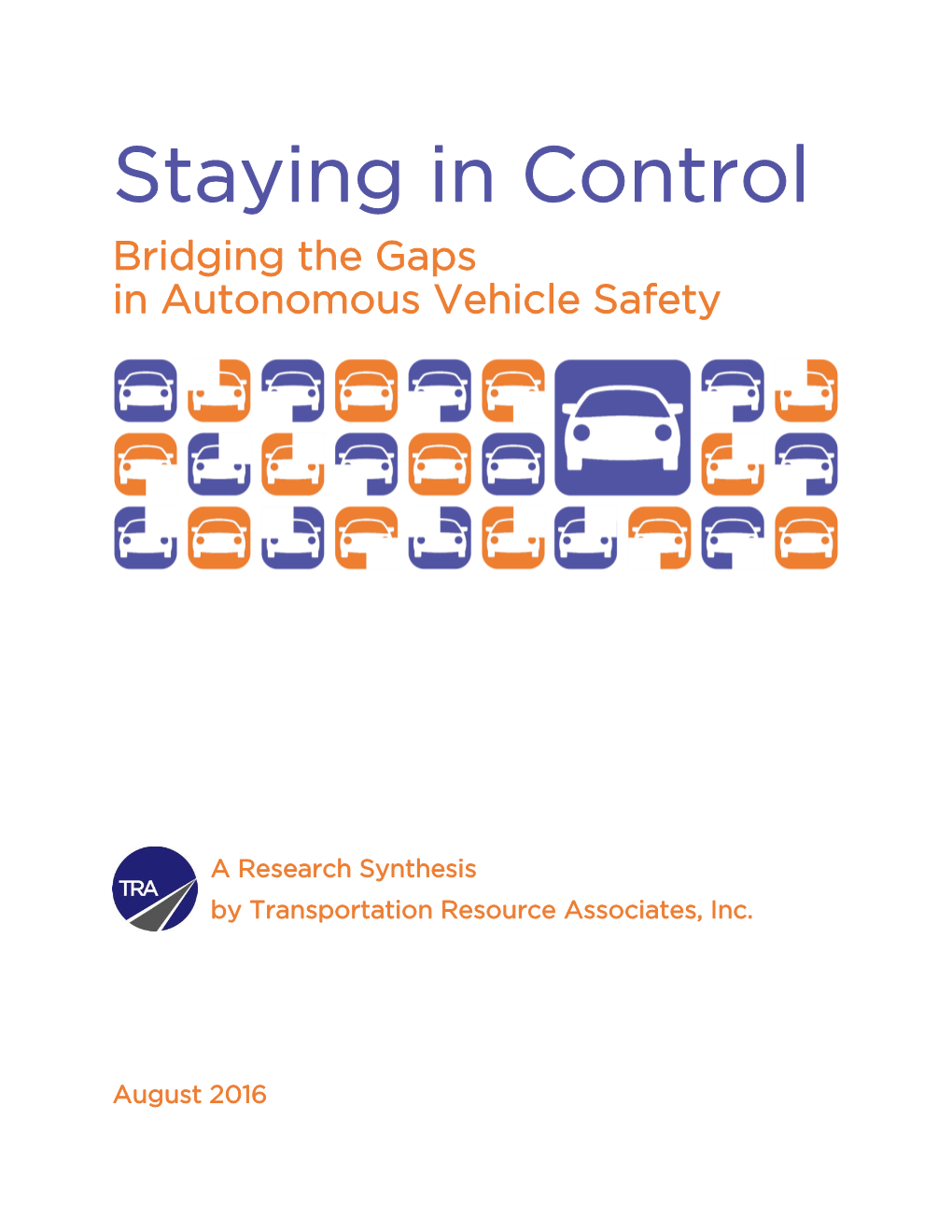 Staying in Control-Bridging the Gaps in Autonomous Vehicle Safety