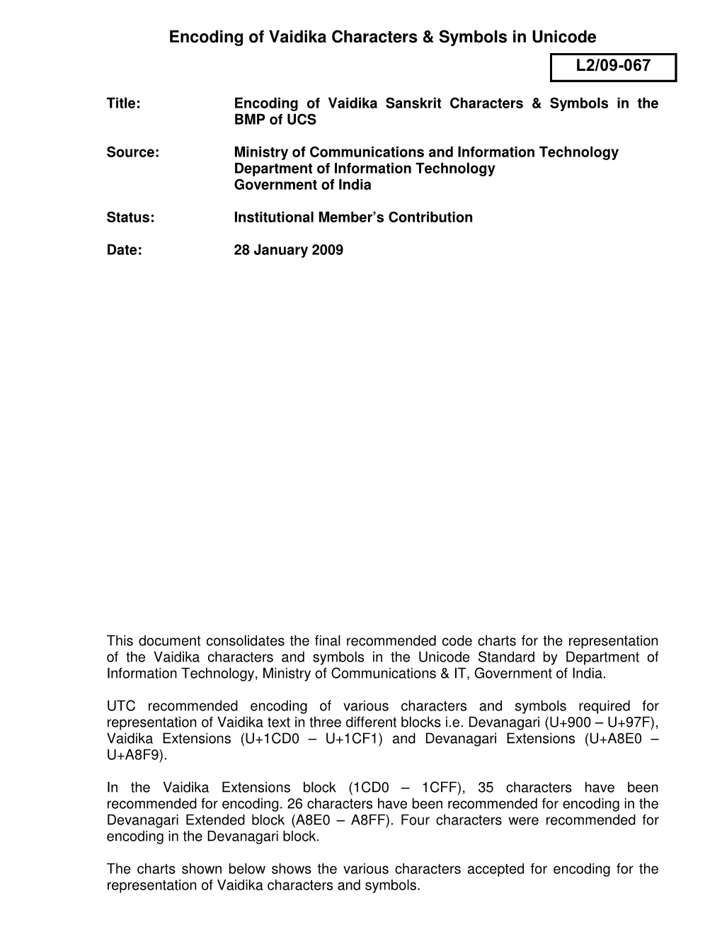 Encoding of Vaidika Characters & Symbols in Unicode L2/09-067